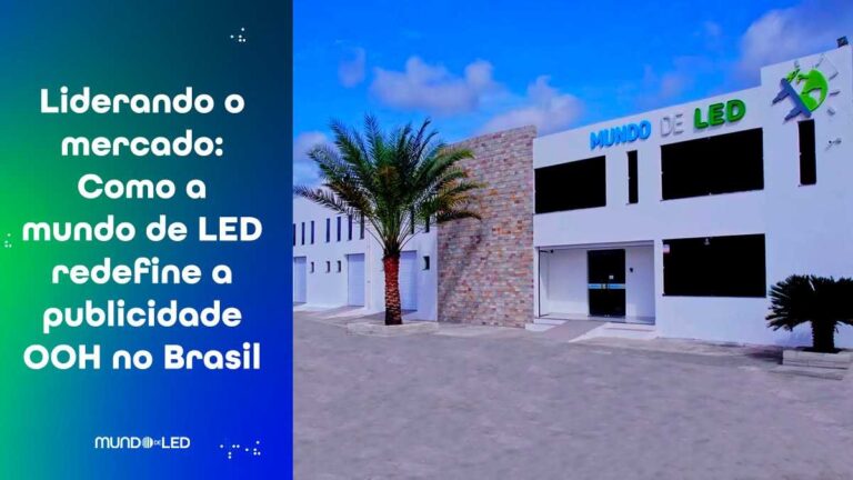 Mundo de LED empresa de LED do Brasil que trabalha com paineis e mobiliários urbanos